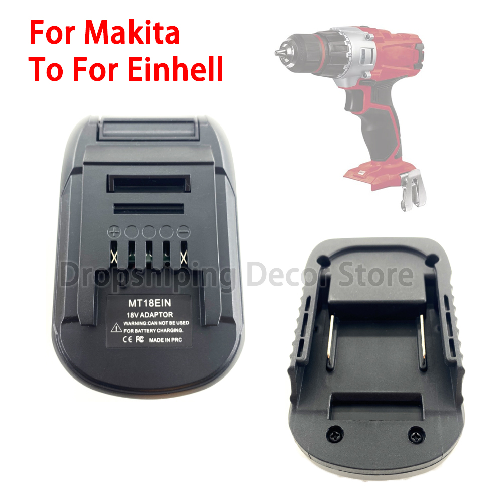Power Tools Einhell - Pour Makita 18V Li-ion batterie convertir